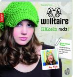 Wolltaire - Häkeln rockt!: by Maja