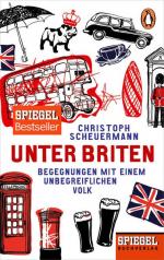 Unter Briten: Begegnungen mit einem unbegreiflichen Volk - Ein SPIEGEL-Buch