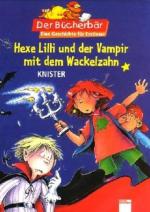 Knister und Birgit Rieger: Hexe Lilli un
