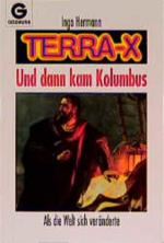 Ingo Hermann: Terra X, Und dann kam Kolu