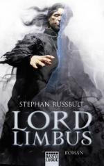 Stephan Russbült: Lord Limbus: Roman Stephan Russbült: Lord Limbus: Roman