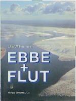 Ute Wilhelmsen: Ebbe und Flut: Die treib