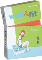 Well & Fit: Die 50 besten Wellness-Tipps