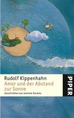 Rudolf Kippenhahn: Amor und der Abstand 