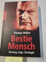 Thomas Müller: Bestie Mensch: Tarnung - 