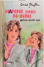 Blyton, Enid und Nikolaus Moras: Hanni u Blyton, Enid und Nikolaus Moras: Hanni u
