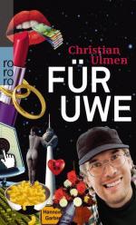 Christian Ulmen: Für Uwe