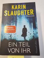 Karin Slaughter: Ein Teil von ihr