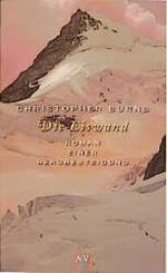 Christopher Burns: Die Eiswand