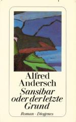 Alfred Andersch: Sansibar oder der letzt