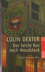 Colin Dexter: Der letzte Bus nach Woodst