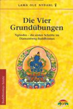 Ole Nydahl: Die Vier Grundübungen: Ngönd