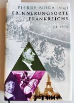 Nora, Pierre (Hrsg.): Erinnerungsorte Fr Nora, Pierre (Hrsg.): Erinnerungsorte Fr