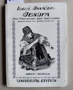 Jenufa. Libreto / Textbuch. Tschechisch-Deutsch. Ins Deutsche übertragen von Max Brod. Universal Edition UE 30146.