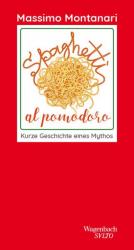 Massimo Montanari: Spaghetti al pomodoro