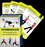 Trainingskarten: Tiefenmuskulatur. 55 Trainingskarten für Kraft, Stabilität & Balance.