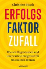 Christian Busch: Erfolgsfaktor Zufall. W