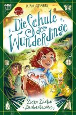 Kira Gembri: Die Schule der Wunderdinge.