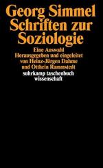 Georg Simmel: Schriften zur Soziologie. 
