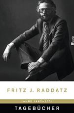 Raddatz, Fritz J.: Tagebücher : Jahre 19