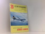 Luftfahrt international Heft 20. Titelthema - Airbus A 300 B2 aus der Flotte der Lufthansa.