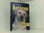 Retriever. Lernfreudige Partner des Menschen