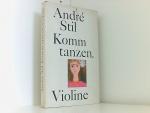 Komm tanzen, Violine