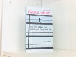 Anonyma und Monika Schulz-Strelow: Ganz 