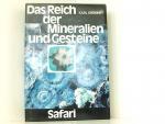 Das Reich der Mineralien und Gesteine