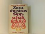 Ursula Sigismund: Zarathustras Sippschaf