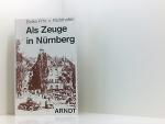 Als Zeuge in Nürnberg