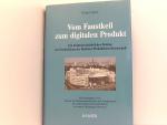 Vom Faustkeil zum digitalen Produkt: Ein kulturgeschichtlicher Beitrag zur Entwicklung der Berliner Produktionswissenschaft