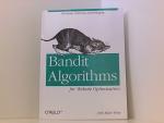 Bandit Algorithms for Website Optimization: Developing, Deploying, and Debugging