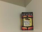 Deaver, Jeffery und Thomas Haufschild: W Deaver, Jeffery und Thomas Haufschild: W
