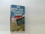 BLV Tier- und Pflanzenführer für unterwe