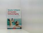 Shushu Collignon: 24 Stunden Vollwaschga