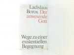 Ladislaus Boros: Der anwesende Gott. Jes