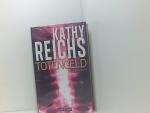 Reichs, Kathy und Klaus Berr: Totengeld: Reichs, Kathy und Klaus Berr: Totengeld:
