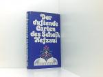 Scheik Nefzaui und Heinrich Conrad: Der 
