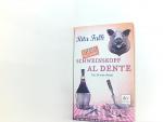 Rita Falk: Schweinskopf al dente: Der dr Rita Falk: Schweinskopf al dente: Der dr