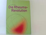 Jörg Zittlau: Die Rheuma-Revolution Jörg