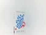 Isabel Bogdan: Der Pfau: Roman (insel ta