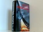 Silvo Lahtela: Letzte Obsession Roman Silvo Lahtela: Letzte Obsession Roman