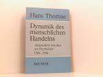 Dynamik des menschlichen Handelns. Ausge