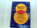 Mathematik für alle Band 2 Bd. 2. Graphische Darstellungen von Funktionen, Trigonometrie, Differentialrechnung, Integralrechnung ; [Hauptbd.]