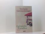 Stefanie Gerstenberger: Gelateria Paradi