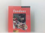 Fondues verführerische Leckerbissen für 
