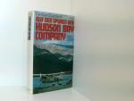 Auf den Spuren der Hudson Bay Company. E