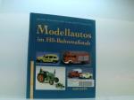 Wagner, B und C Baecker: Modellautos im 