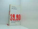 Beigbeder, Frédéric und Brigitte Große: 